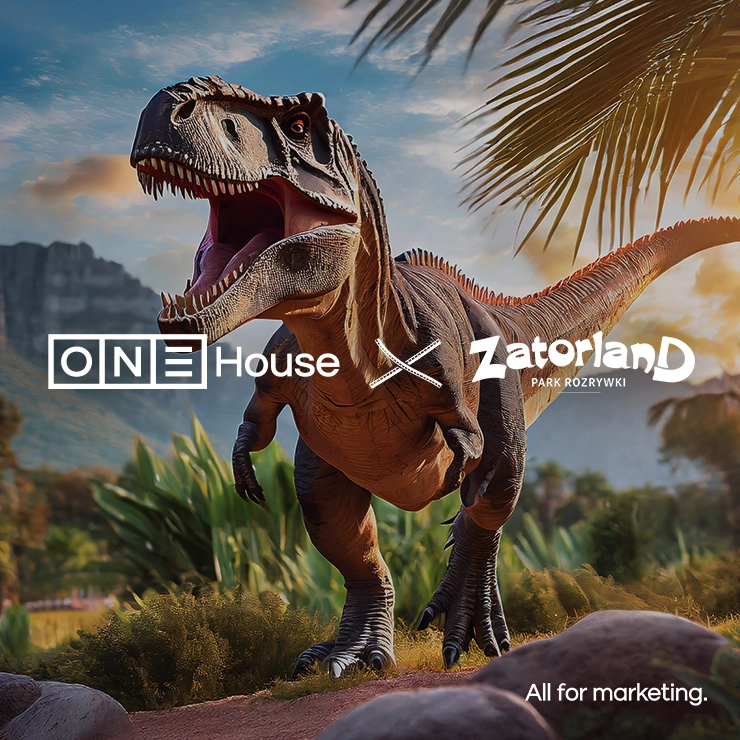 ONE House odpowiada za&nbsp;planowanie i&nbsp;zakup mediów w&nbsp;kampanii promującej Zatorland